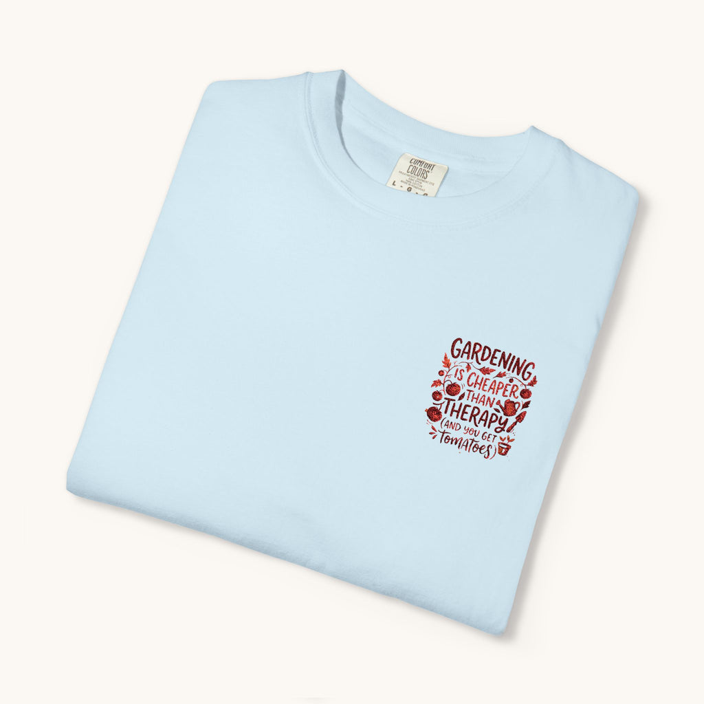 Gardening Is Cheaper Than Therapy Embroidered T-Shirt — Funny Gardening Quote