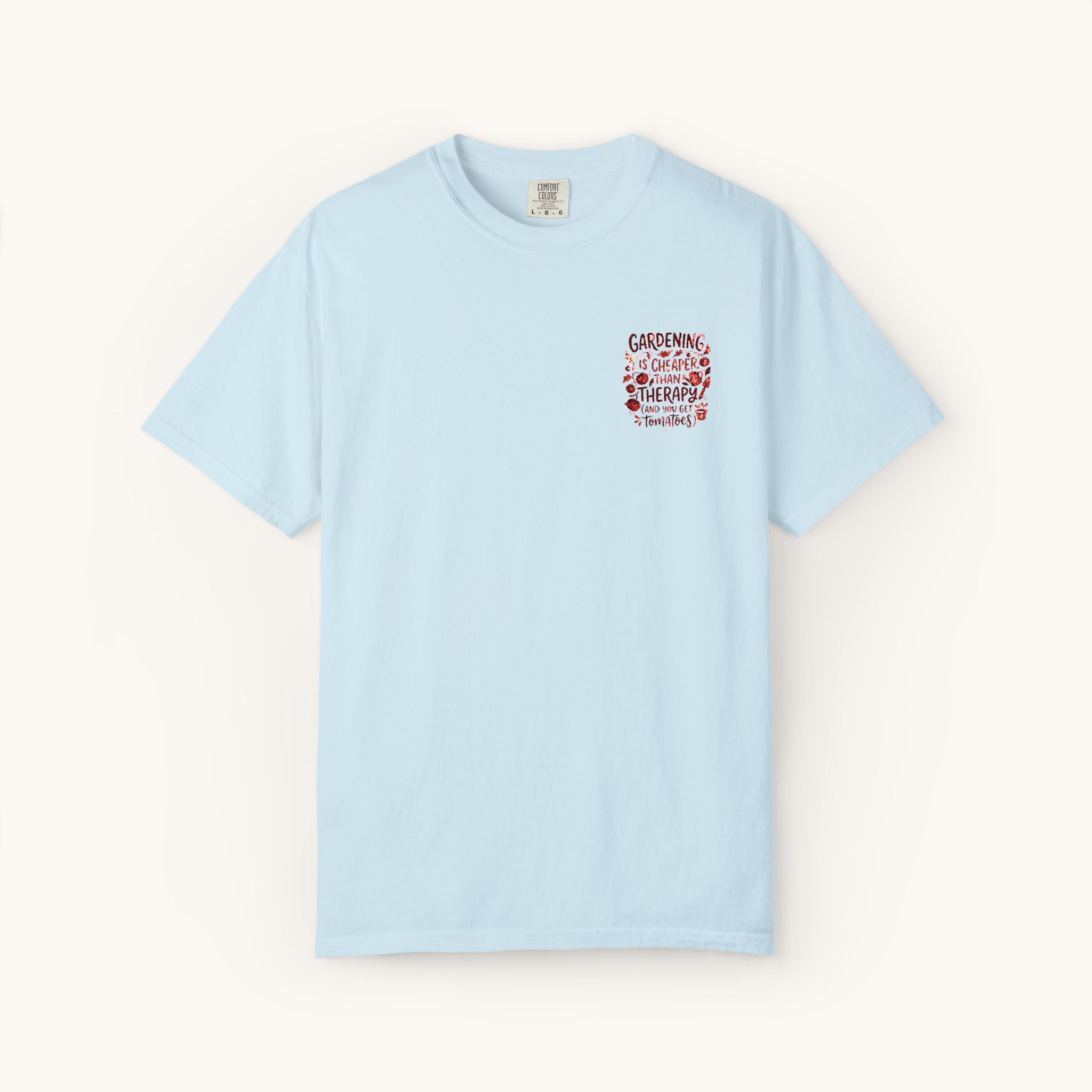 Gardening Is Cheaper Than Therapy Embroidered T-Shirt — Funny Gardening Quote