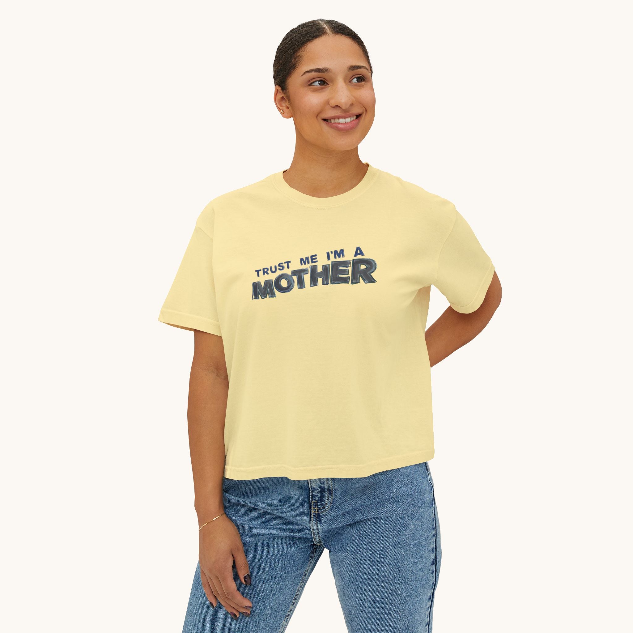 Trust Me I'm A Mother Boxy Tee | Funny Mom Graphic T-Shirt, Mother's Day Gift