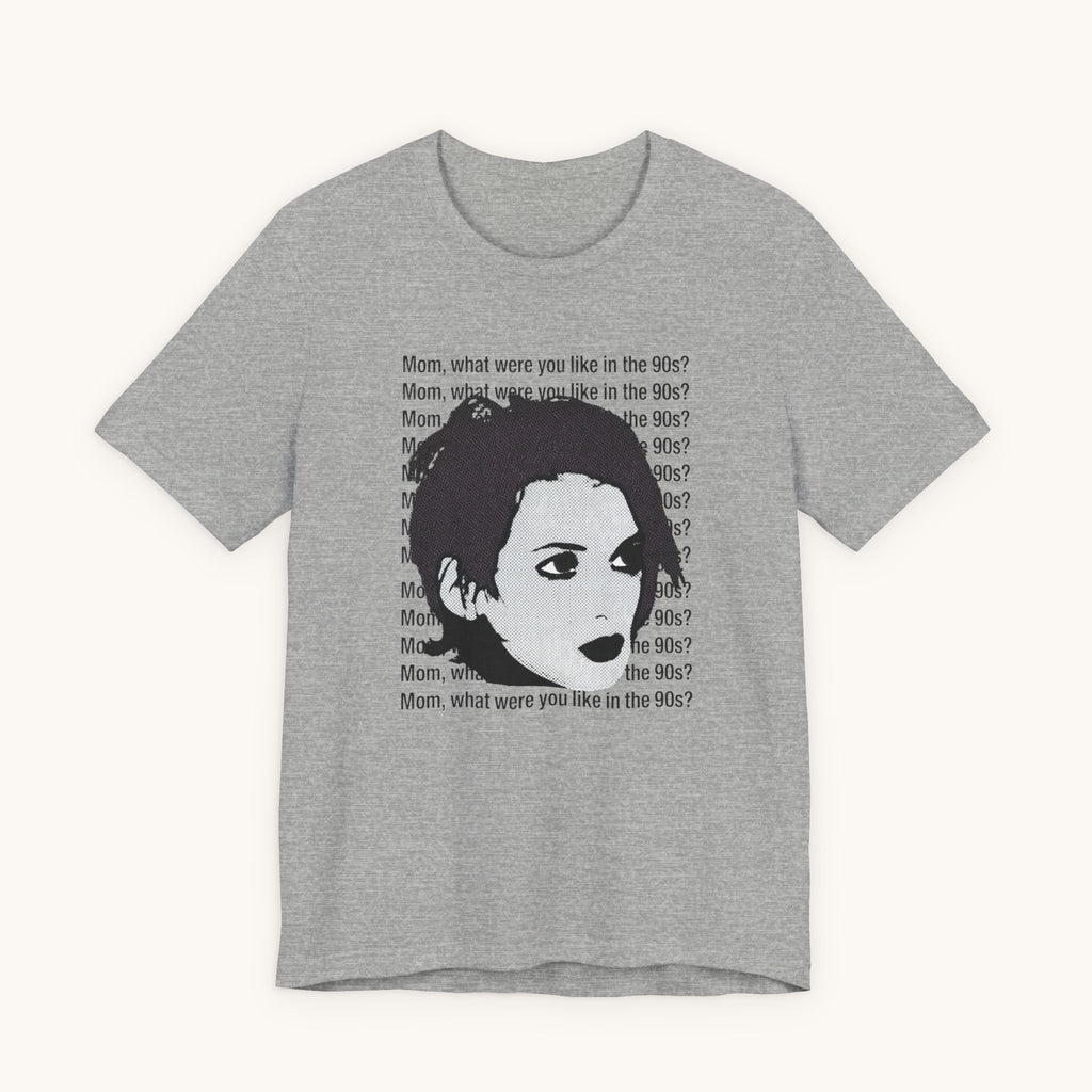 Pop Art Tee — "Mom, What Were You Like in the 90s"