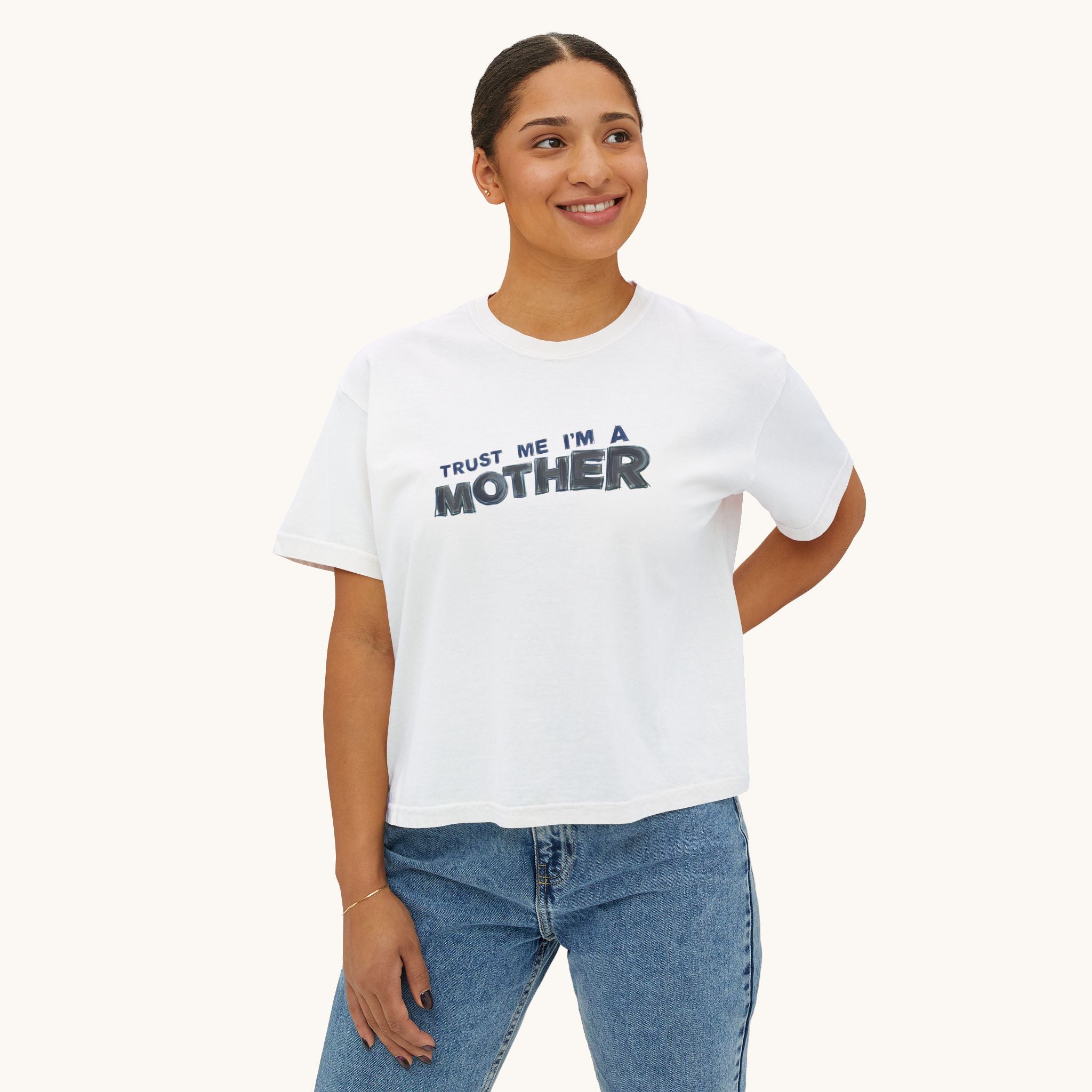 Trust Me I'm A Mother Boxy Tee | Funny Mom Graphic T-Shirt, Mother's Day Gift