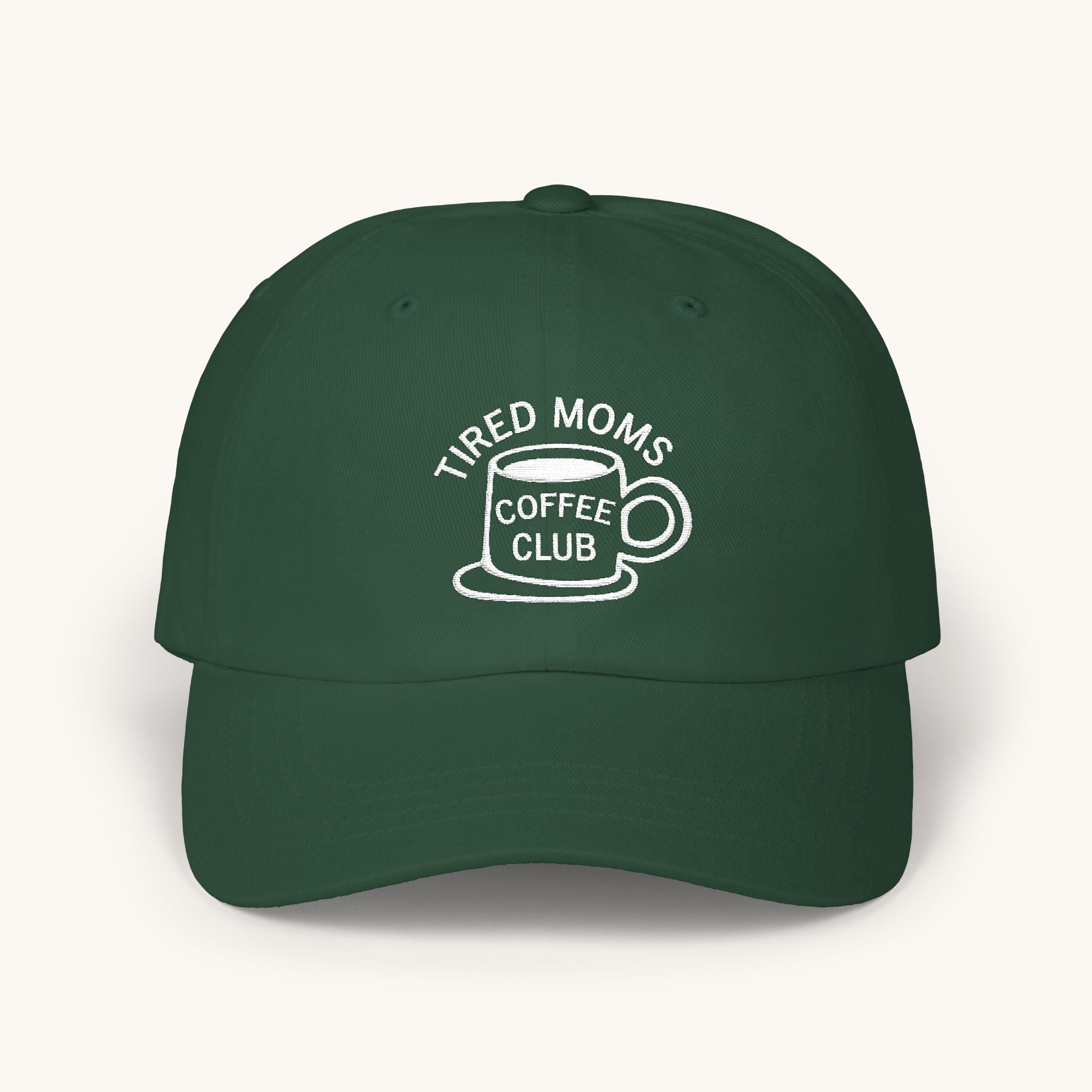 “Tired Moms Coffee Club” Embroidered Baseball Hat